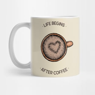 Coffee Addict Quote Life Begins After Coffee Mug